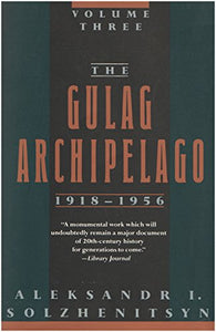 The Gulag Archipelago 