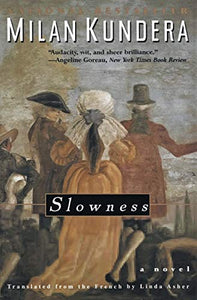 Slowness 