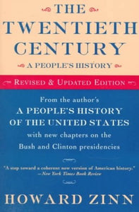 The Twentieth Century, a People's History 