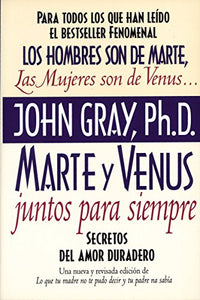 Marte y Venus Juntos Para Siempre 