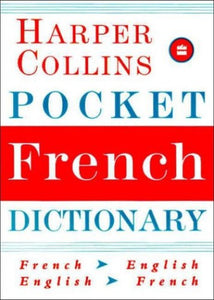 HarperCollins Pocket French Dictionary 