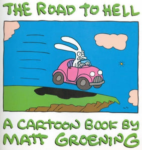 The Road to Hell 