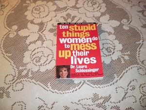 Ten Stupid Things Women Do - B&n Special 