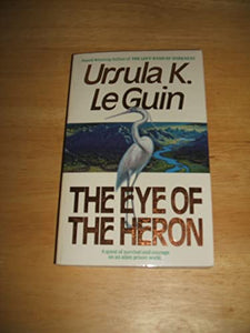 The Eye of the Heron 