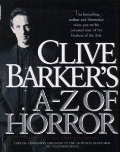 Clive Barker's A-Z of Horror 