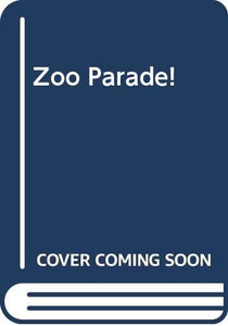 Zoo Parade! 