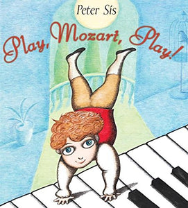 Play, Mozart, Play! 