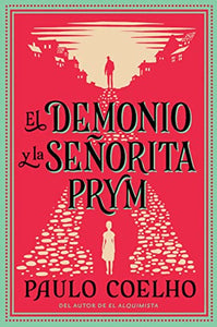 The Devil and Miss Prym \ El Demonio Y La Se�orita Prym (Spanish Edition) 