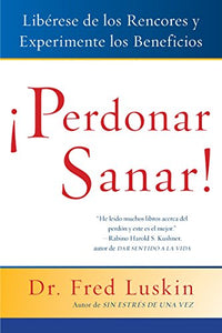 Perdonar es Sanar! 