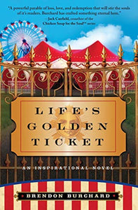 Life's Golden Ticket 