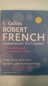 Collins Robert French Unabridged Dictionary 