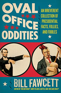 Oval Office Oddities 