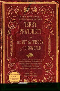 The Wit & Wisdom of Discworld 