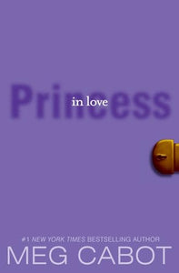 The Princess Diaries, Volume III: Princess in Love 