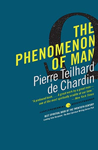 The Phenomenon of Man 