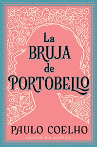 Witch of Portobello, the La Bruja de Portobello (Spanish Edition) 