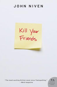 Kill Your Friends 