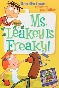 My Weird School Daze #12: Ms. Leakey Is Freaky! 