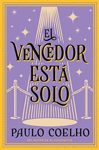 The Winner Stands Alone \ El Vencedor Est� Solo (Spanish Edition) 