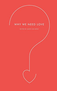 Why We Need Love 