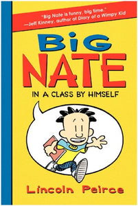 Big Nate: In a Class by Himself 