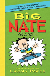 Big Nate on a Roll 