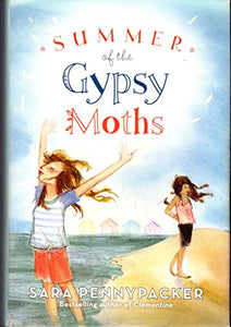 Summer of the Gypsy Moths 