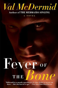 Fever of the Bone 