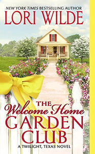 The Welcome Home Garden Club 