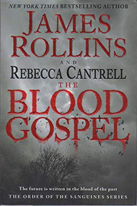 The Blood Gospel 