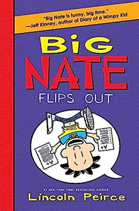 Big Nate Flips Out 