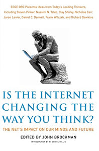 Is the Internet Changing the Way You Think? 