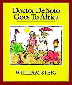 Doctor De Soto Goes To Africa 