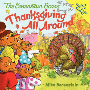 The Berenstain Bears: Thanksgiving All Around 