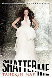 Shatter Me 