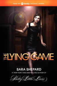 The Lying Game TV Tie-In Edition 