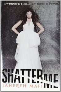 Shatter Me 