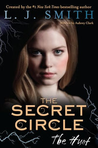 The Secret Circle: The Hunt 