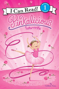 Pinkalicious: Tutu-rrific 