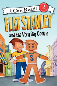 Flat Stanley and the Very Big Cookie 