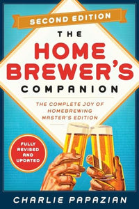 Homebrewer's Companion Second Edition 