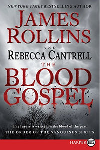 The Blood Gospel 