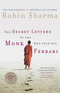 The Secret Letters of the Monk Who Sold His Ferrari 