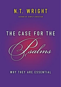 The Case for the Psalms 