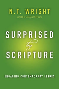 Surprised by Scripture 