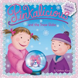 Pinkalicious and the Snow Globe 