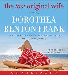 The Last Original Wife Unabridged CD 