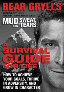 A Survival Guide for Life 