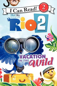 Rio 2: Vacation in the Wild 