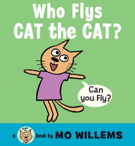 Who Flies, Cat the Cat? 